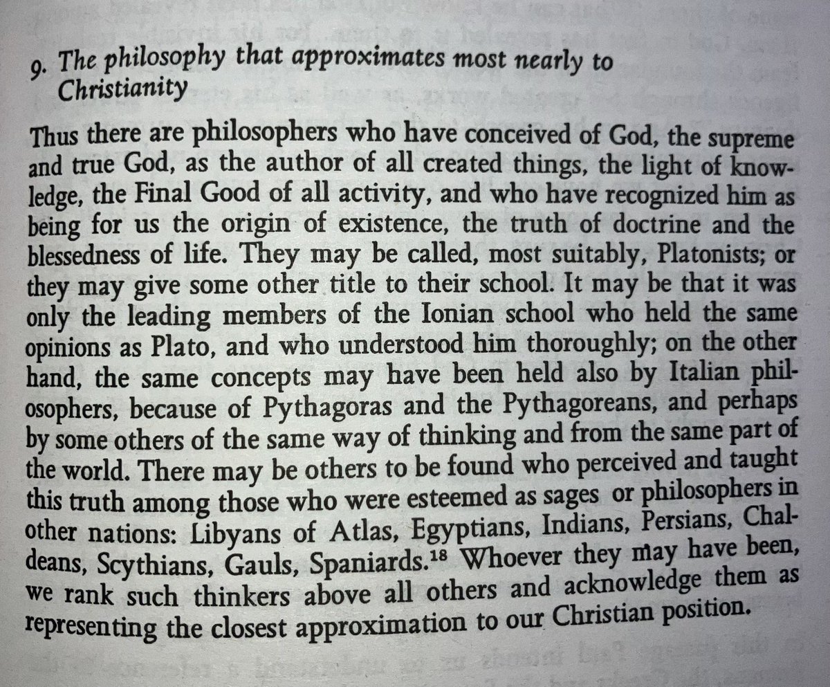 St. Augustine wrote that the philosophy of Plato &amp; Pythagoras was “that approximates most nearly to Christianity”

But the reason for this is backwards.

It’s Christianity &amp; Judaism that derives its philosophical influences from Greek philosophers. 

Monotheism was not introduced