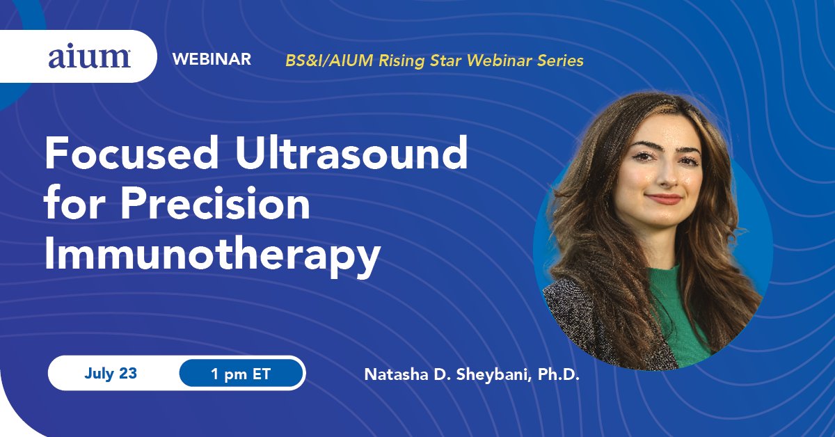 AIUMultrasound's tweet image. Join the AIUM's latest webinar, Focused Ultrasound Meets Precision Immunotherapy, on July 23 at 1pm with Dr. Natasha Sheybani as she explores immune modulation, biomarkers & clinical trials. Free for AIUM members while earning 1 CME credit! Register today: bit.ly/4lNn42l