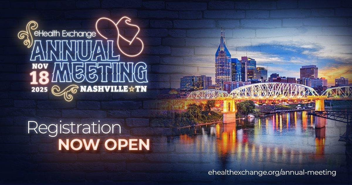 📣 Registration is NOW OPEN! 

Join us in Nashville for the 2025 eHealth Exchange Annual Meeting

🗓️ Date: November 18, 2025
📍 Location: Nashville, TN

🔗 Register now: ehealthexchange.org/2025-annual-me… 

#HealthIT #Interoperability #TEFCA #PublicHealth #Cybersecurity
