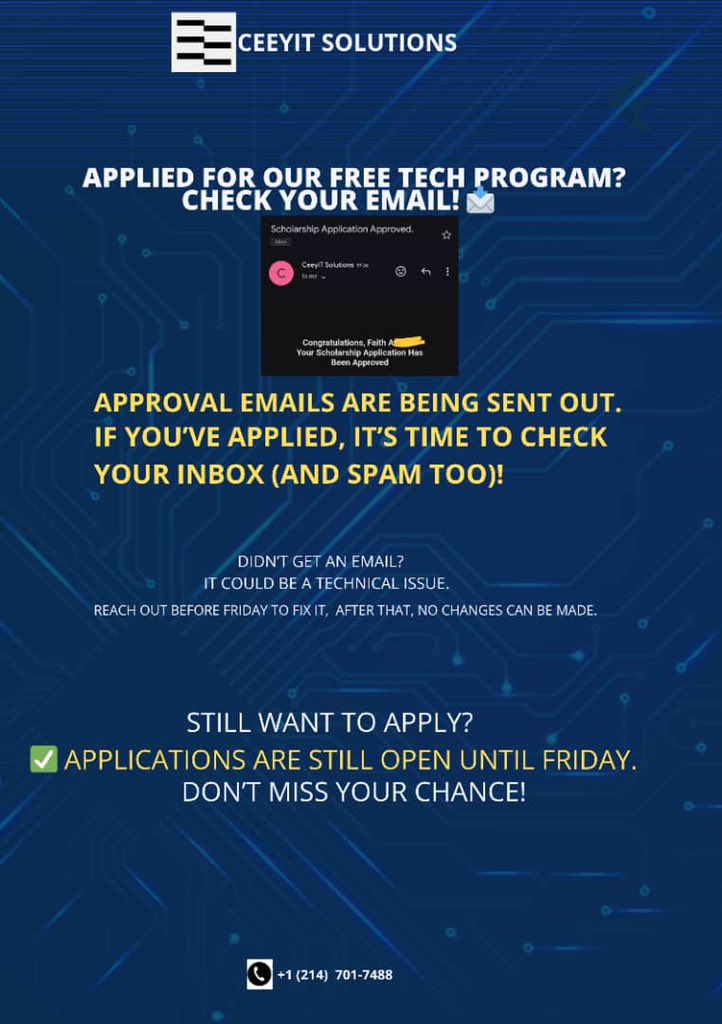 ceeyitsolutions's tweet image. Exciting news! 🎉 Approval emails for the CEEYIT Solutions Free Tech Program are out. check your inbox (and spam)! 
Still want to apply? Applications are open until Friday, don’t miss out! 
#TechProgram #ceeyitsolutions #tech