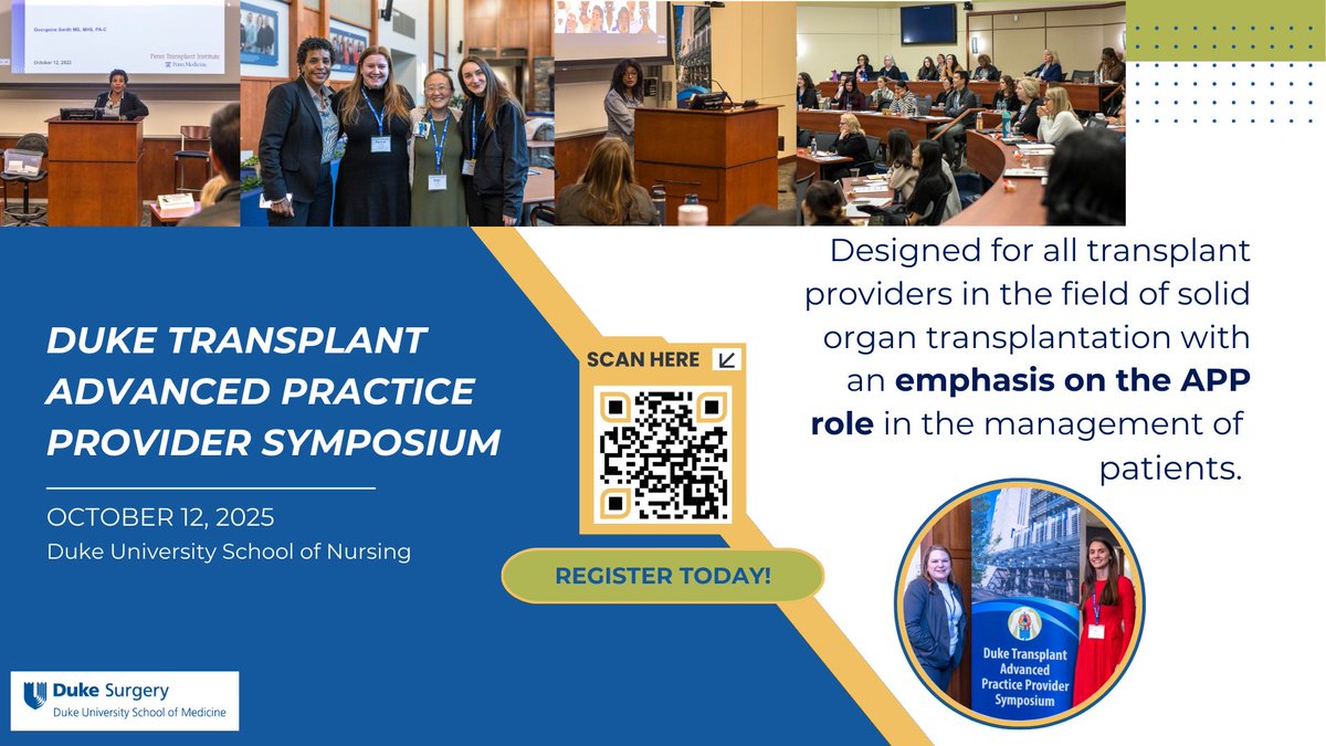 DukeSurgery's tweet image. Attention transplant providers: Join us on October 12, 2025 at the Duke School of Nursing for the Transplant Advanced Practice Provider Symposium. Registration is now open! To learn more or register, visit rsvp.duke.edu/ODPlWx
