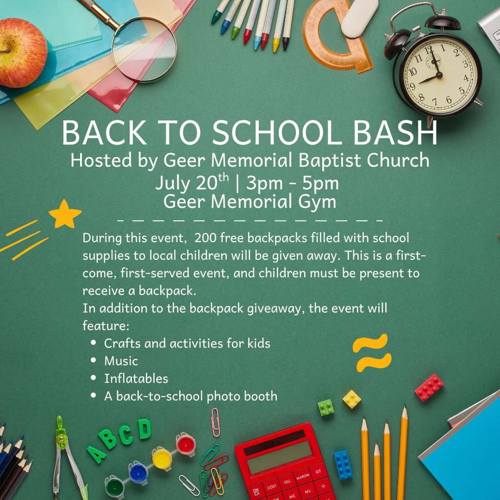 Geer Memorial Baptist Church is hosting a Back to School Bash on Sunday for the Easley community.