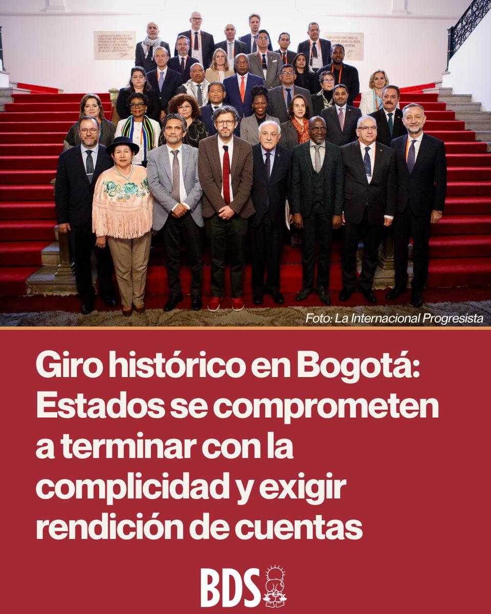 MovimientoBDS's tweet image. Giro histórico en Bogotá: Estados se comprometen a terminar con la complicidad y exigir rendición de cuentas.