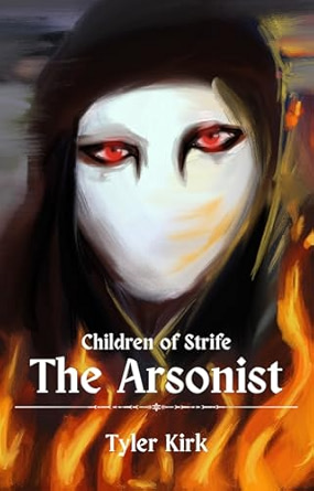 🔥CHILDREN OF STRIFE: THE ARSONIST 🔥

In the Realms of Light, where beauty conceals a fractured world, a masked man known only as The Arsonist crosses fates with four young souls: Rhys, Lylah, Thaniel, and Bregan, each bearing scars of a broken world. Together, they face cursed