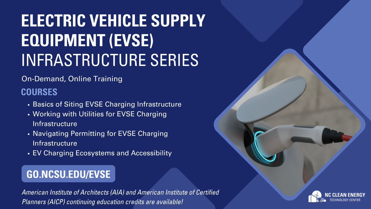 Calling all architects, planners, and construction professionals! We have developed an online, on-demand training series that covers the topics related to Electric Vehicle Supply Equipment (EVSE). Learn more about the series and register at go.ncsu.edu/EVSE.