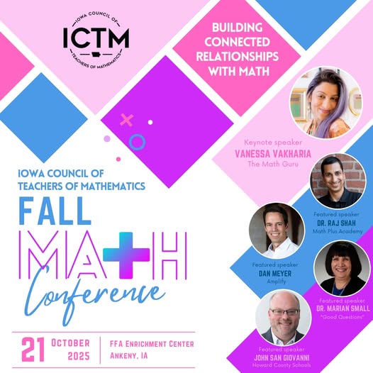 📣 Check out this amazing lineup! Bring your principal and join us at the 2025 ICTM Conference: Building Connected Relationships with Math. It's the perfect chance to grow and learn together! 🔗 iowamath.org
#iowamathteach #iowamath #iowamathstandards #MTBoS