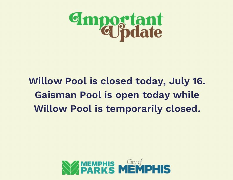 Willow Pool is closed today, July 16. Gaisman Pool is open today while Willow Pool is temporarily closed.