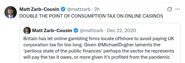 'DOUBLE THE POINT OF CONSUMPTION TAX ON ONLINE CASINOS'

Advise from a person that supported affordability checks at £100 a month.