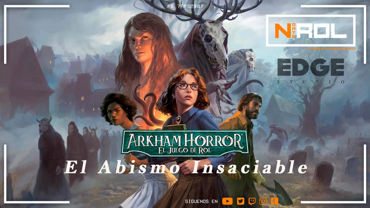 Nacho_Rolero's tweet image. ARKHAM HORROR | El Abismo Insaciable | Cap. 3 | @norterol twitch.tv/norterol @EdgeStudioEs @Asmodee_es