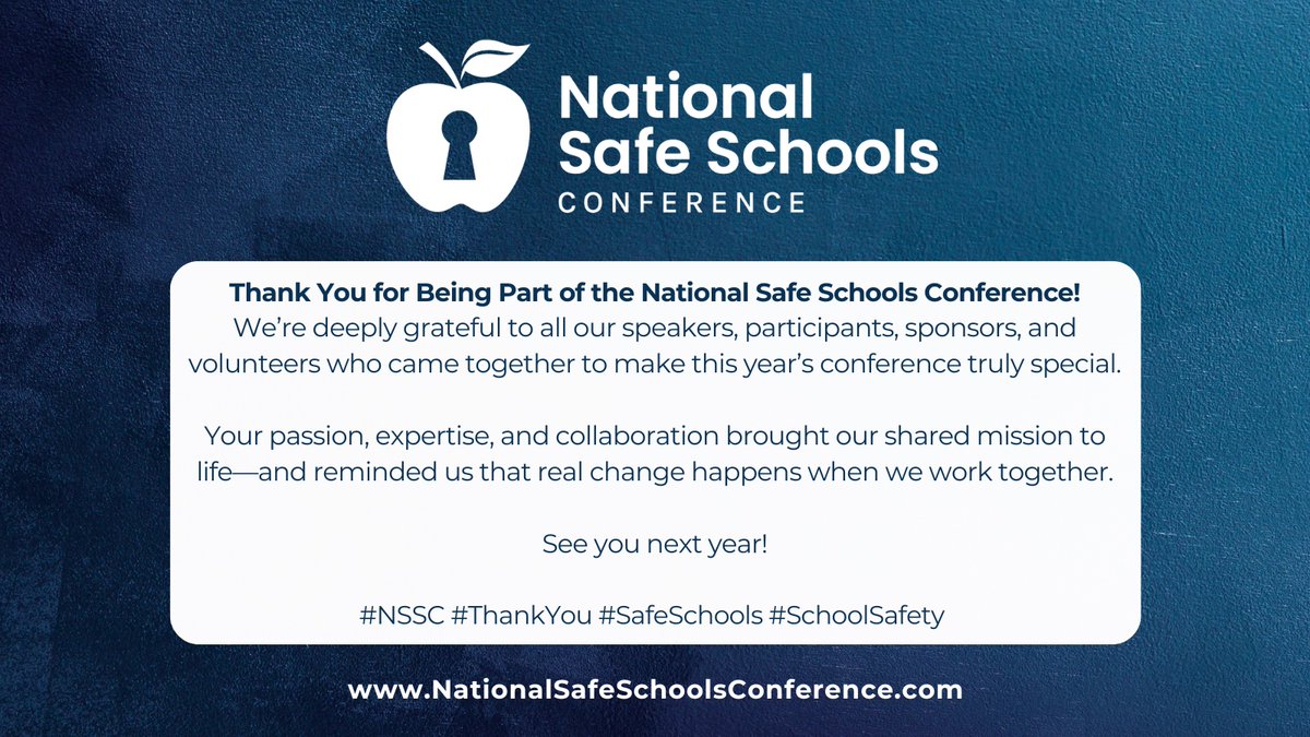 THANK YOU! 🍎 🔐 
#NSSC #SafeSchools #SchoolSafety #16yearsandcounting 
🖥️ lnkd.in/geTFkh-2