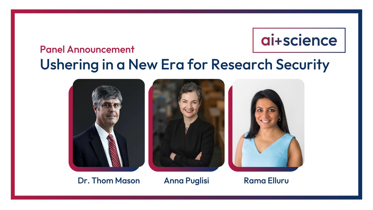 scsp_ai's tweet image. Critical discussions ahead at the AI+ Science Summit! 🔬
We're excited to announce our panel on "Ushering in a New Era for Research Security." As AI and scientific advancements accelerate, protecting our research and intellectual property is paramount. Hear from leading…
