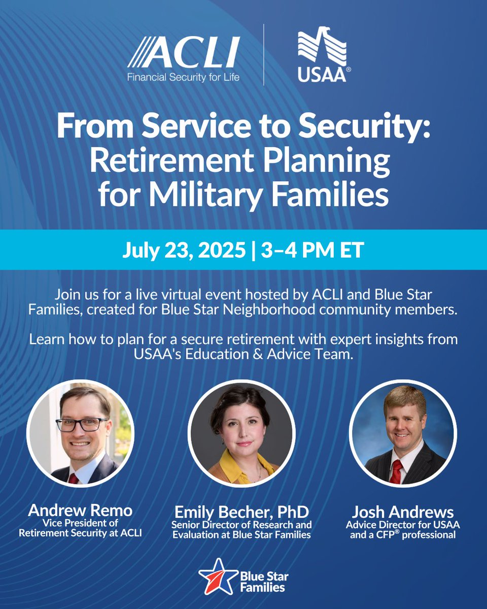 ACLINews's tweet image. ACLI is excited host a webinar with @BlueStarFamily focused on #retirement planning for military families. This event will offer insight into #retirement planning for the military community, with expert guidance from @USAA.
Register now: bit.ly/4nQzPeg
