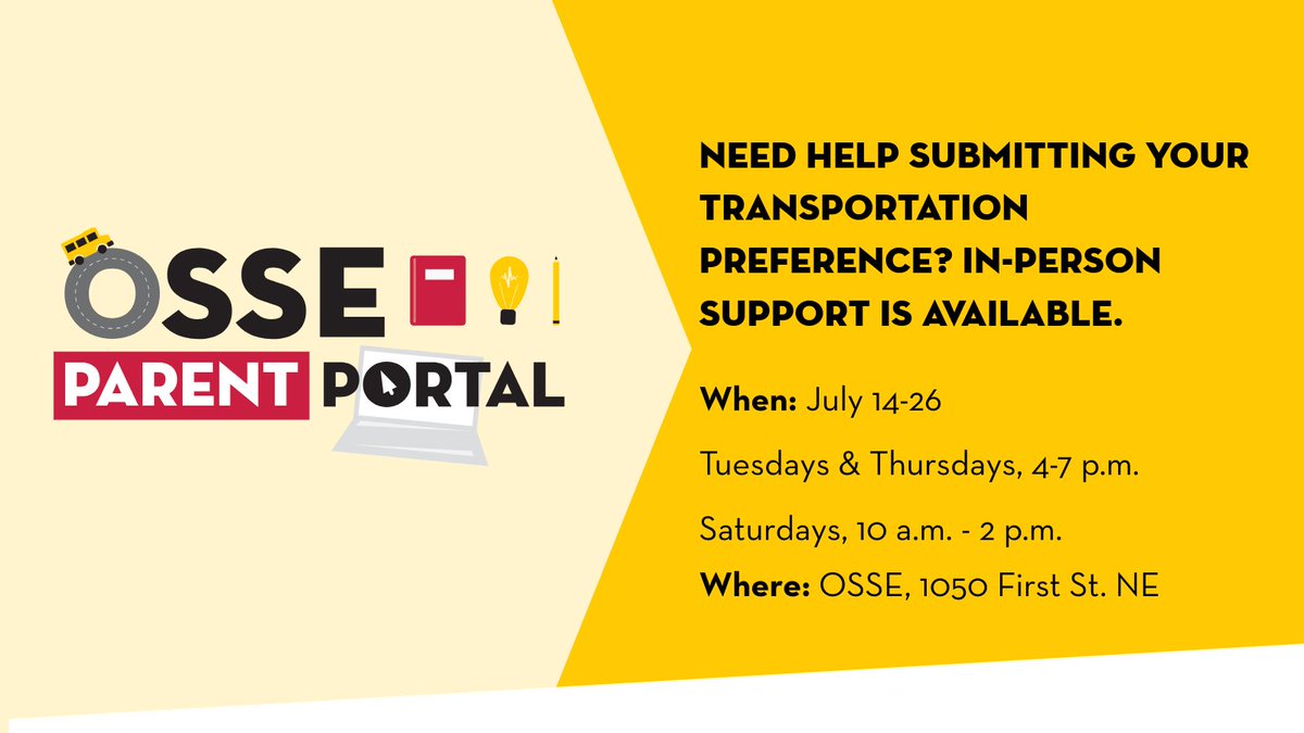 OSSE (@ossedc) on Twitter photo Are you the guardian of a special needs student & need help selecting your transportation choice for school year 2025-26 in the OSSE Parent Portal? Visit OSSE during open hours for support. Now - July 26.
Tuesdays & Thursdays, 4-7pm 
Saturdays, 10am - 2pm
bit.ly/OSSEParentPort… Are you the guardian of a special needs student & need help selecting your transportation choice for school year 2025-26 in the OSSE Parent Portal? Visit OSSE during open hours for support. Now - July 26.
Tuesdays & Thursdays, 4-7pm 
Saturdays, 10am - 2pm
bit.ly/OSSEParentPort…