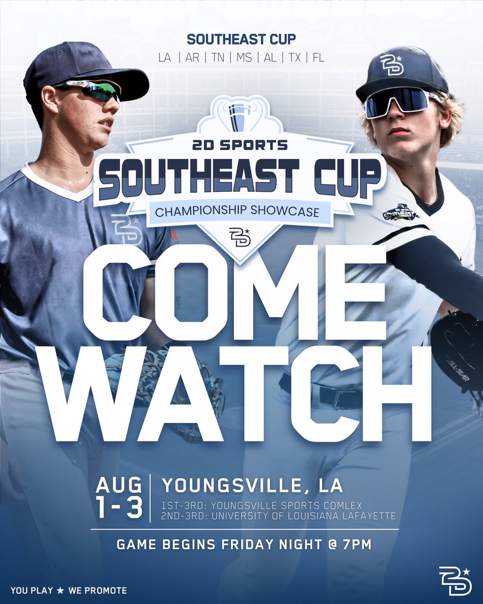 🗓️Save the date!

🏆Southeast Cup🏆

Come watch the best of the best. August 1-3rd @ Youngsville / Lafayatte

📺Feature Game - Friday (Aug 1)
⏱️7pm
🏟️Youngsville Sports Complex
🧢30+ College Coaches

Featuring: Alabama, Arkansas, Florida, Louisiana, Mississippi, Tennessee, Texas