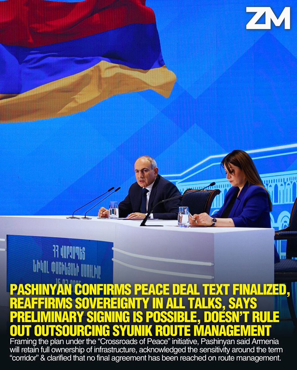 ZartonkMedia's tweet image. Pashinyan Confirms Peace Deal Text Finalized, Reaffirms Sovereignty in all Talks, Says Preliminary Signing Is Possible, Doesn’t Rule Out Outsourcing Syunik Route Management
➖➖➖
Armenian Prime Minister Nikol Pashinyan announced on July 16 that the text of a peace treaty between…