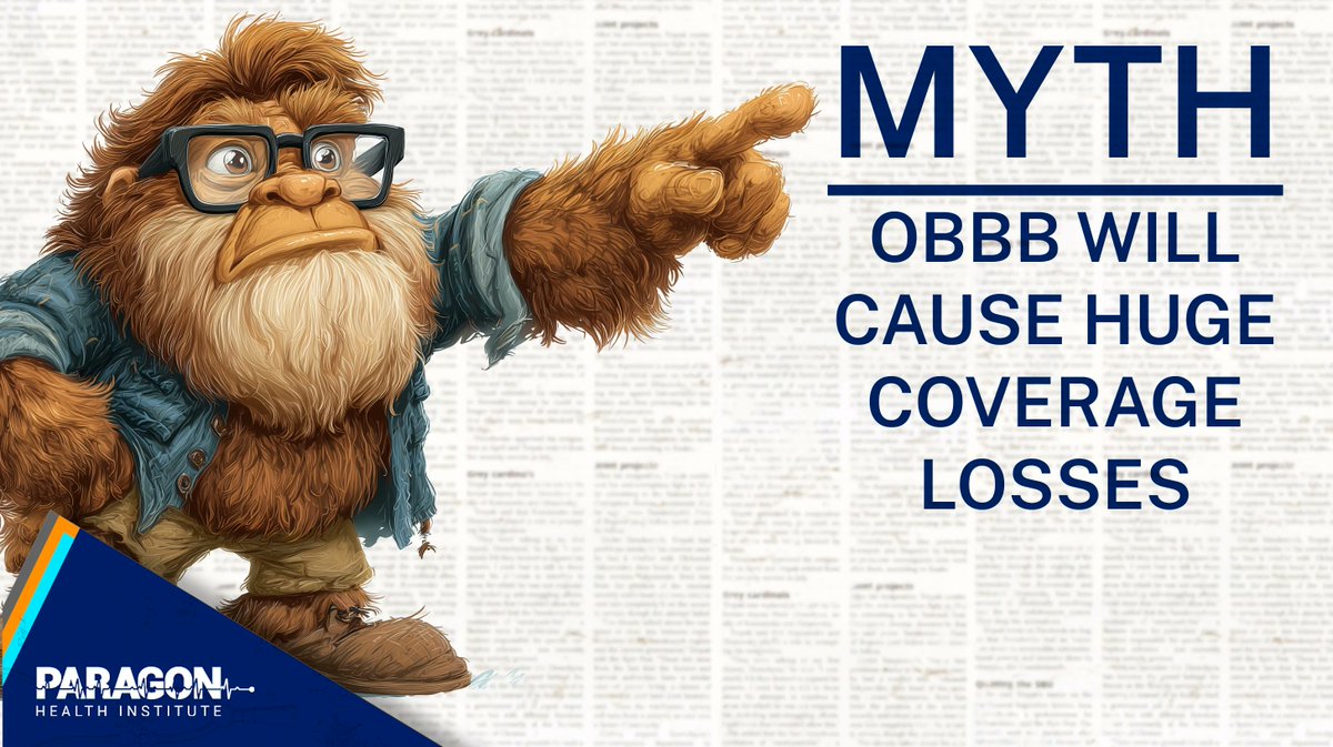 Paragon_Inst's tweet image. 🚨NEW from Paragon: We’re releasing a series of myth-busting one-pagers on the One Big Beautiful Bill’s health provisions.
First up: debunking claims that OBBB will result in large coverage losses👇
t2m.io/V18oan2