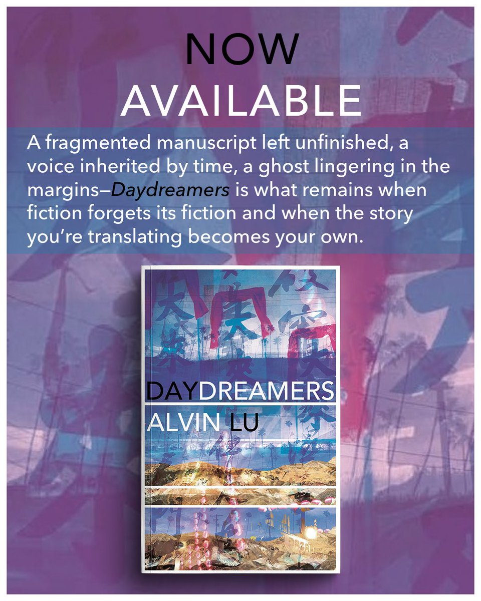 UnivofALPress's tweet image. A son translates his late father’s manuscript and uncovers a haunting mystery of betrayal, obsession, and a woman who may never have existed. Daydreamers by Alvin Lu is a literary noir of memory, myth, and the stories we inherit. 📘tinyurl.com/2s3wzan6
#AsianAmericanLit @FCtwo