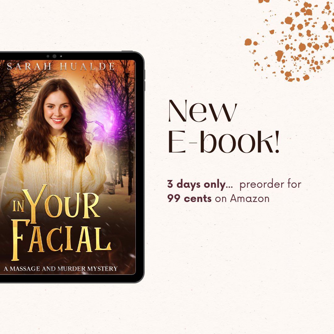💆‍♀️ Murder. Massage. Mayhem. 💄

In Your Facial — the next book in the Massage &amp; Murder Mystery series — is up for preorder on Amazon for just 99¢… but only for the next 3 days!

#CozyMystery #99CentDeal #SarahHualde #KindlePreorder