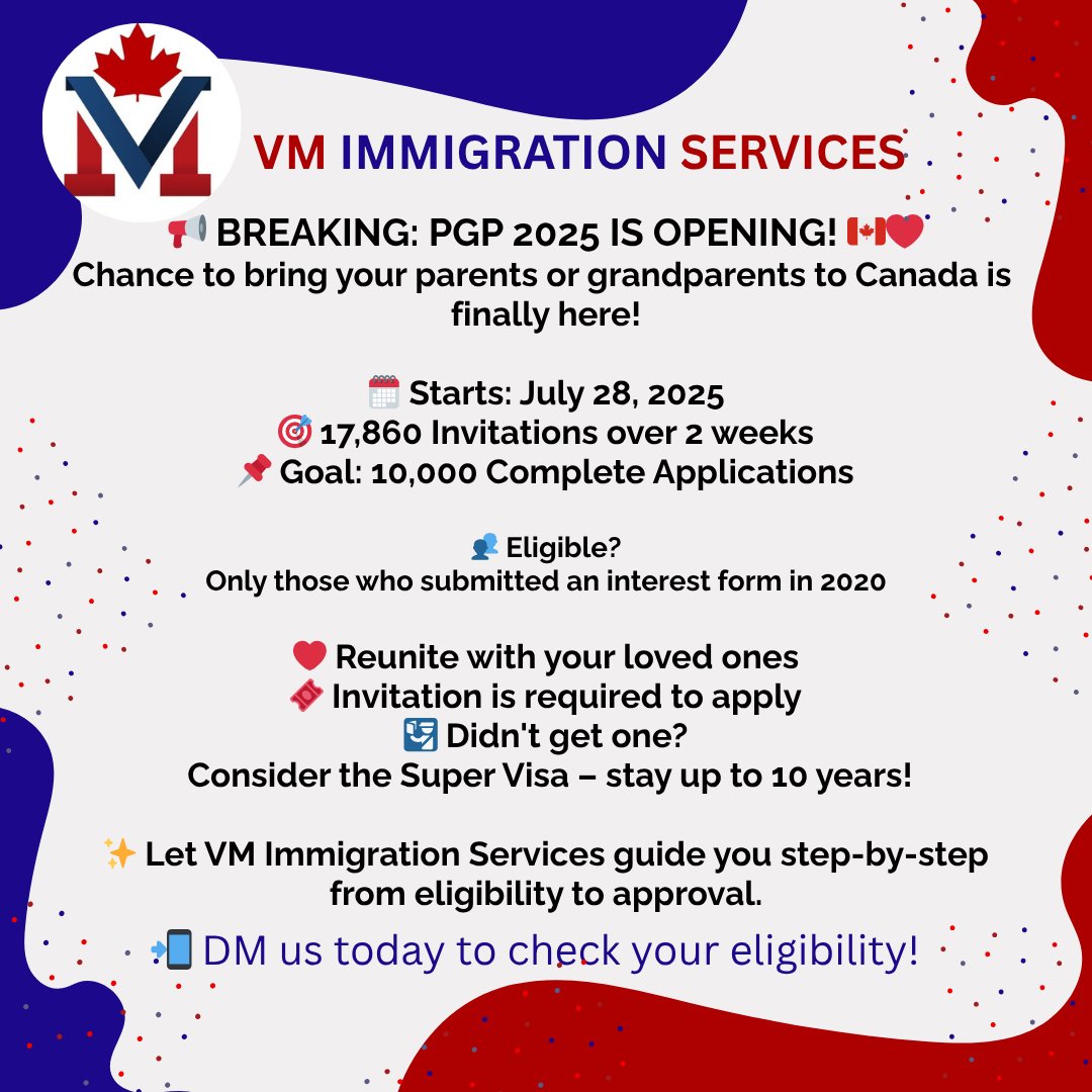 VMimmigration's tweet photo. #PGP2025 #CanadaImmigration #FamilyReunification #VMImmigration #SuperVisa #ImmigrationCanada #ParentsAndGrandparents #SponsorFamily https://t.co/uGDGV4nKCm