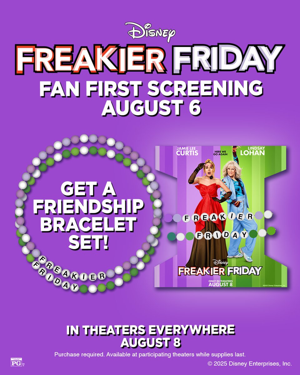 Be one of the first to see Disney's #FreakierFriday. On August 6, attend a Freakier Friday Fan First Screening at select theatres and take home a friendship bracelet set. Get tickets now: bit.ly/FreakierFriday…