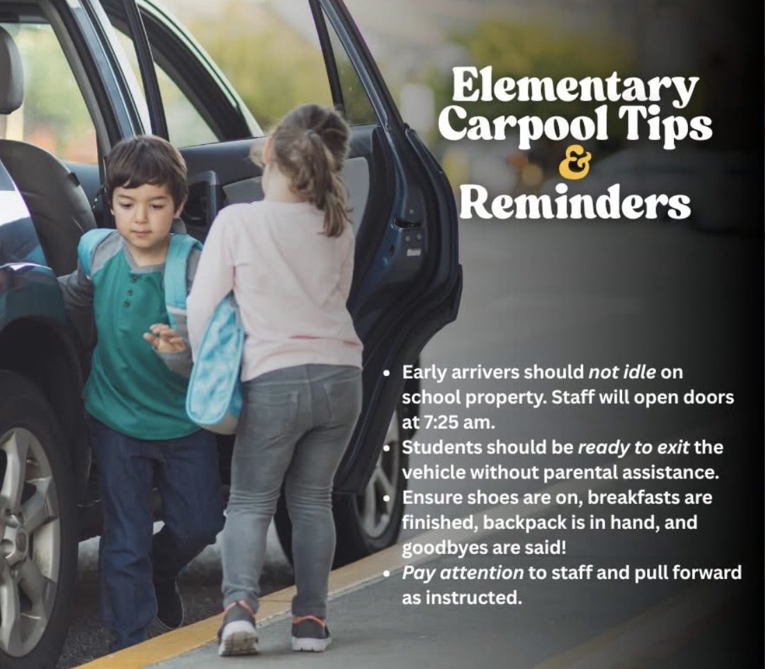 Please note that elementary Car Pool doors will open at 7:25 am this year!🚘