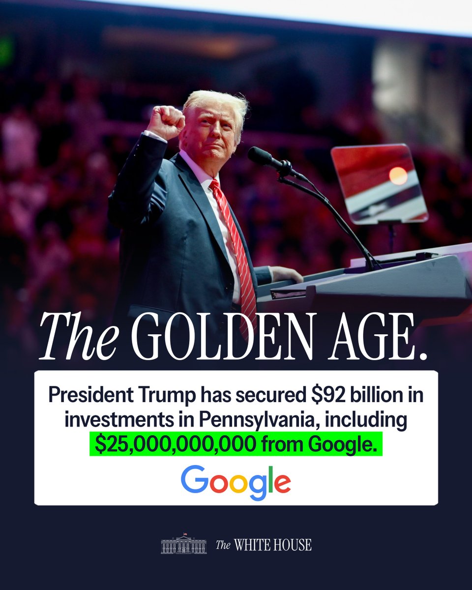 THREAD: The Golden Age is HERE! 

This week, <a href="/POTUS/">President Donald J. Trump</a> secured historic investments in Pennsylvania...

💸$25 BILLION invested by <a href="/Google/">Google</a>