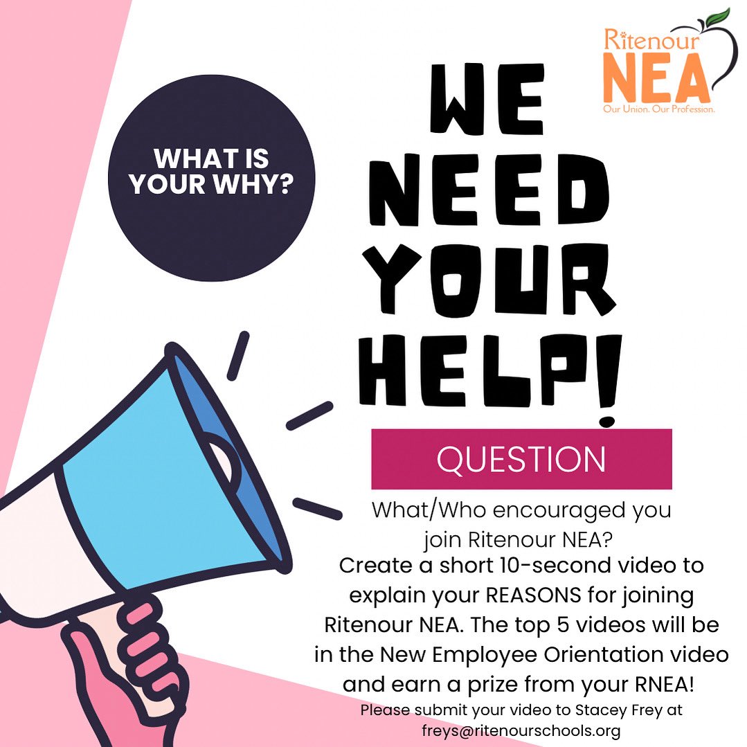 What is your motivation for joining Ritenour NEA? Submit a 10-second video explaining why you joined RNEA. The top five videos will receive a prize. Please send your videos to ContactRitenourNEA@gmail.com.