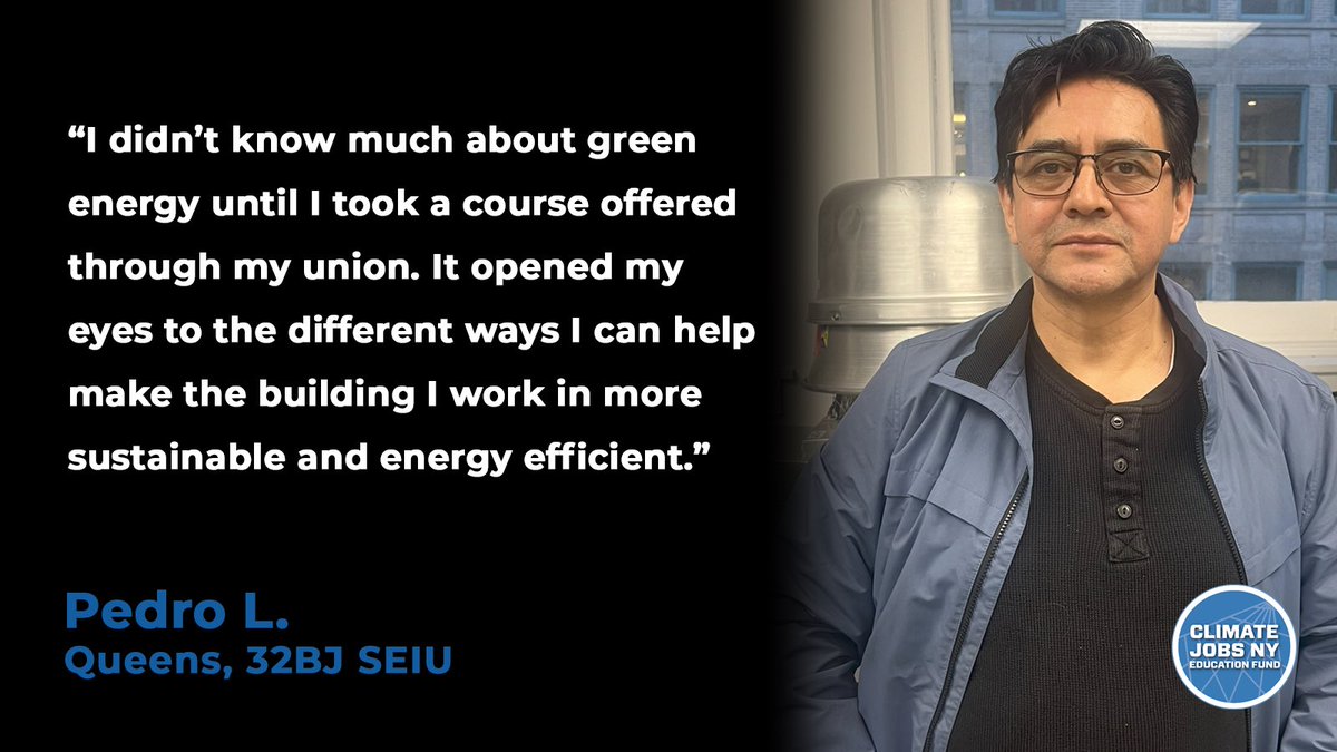 ClimateJobsNY's tweet image. #EnergyIndependenceMonth spotlight: @32BJTraining green courses showed Pedro how to make buildings more efficient and sustainable. 🌎
Unions are giving workers the tools to fight climate change, one building and one skill at a time. #LaborLeads