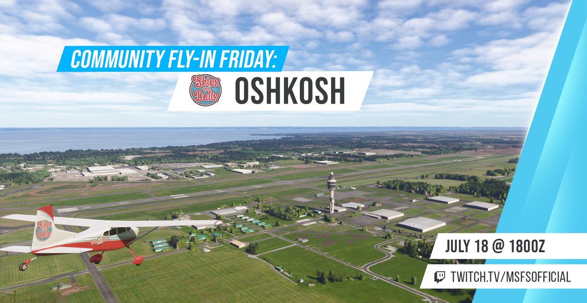 MSFSofficial's tweet image. For our Community Fly-In Friday event this week, we're heading to KOSH to celebrate @EAA #OSH25! Joining us will be several guest co-hosts from Skies & Dolls, a new community group for women and girls in flight simulation. 👩✈️
Details here:
🔗 flightsimulator.com/t/official-com…
