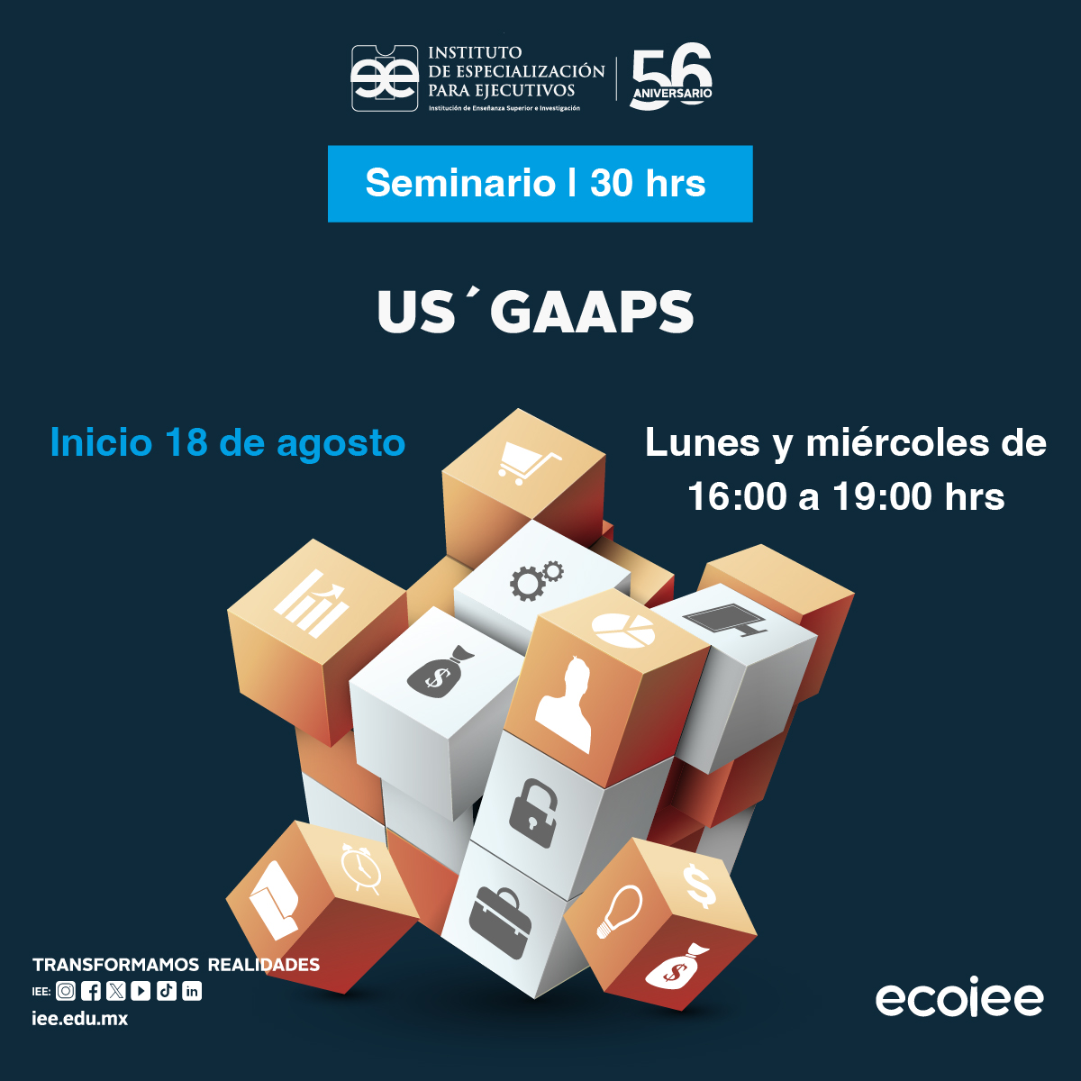 🌎¿Trabajas con empresas o reportes internacionales?
Domina los US GAAPs y fortalece tu perfil contable global.
📚 ¡Participa en el seminario!
📲 ¡Inscríbete hoy!
Contacto:📱81 8348 0212  
✉️martha.sanchez@iee.edu.mx