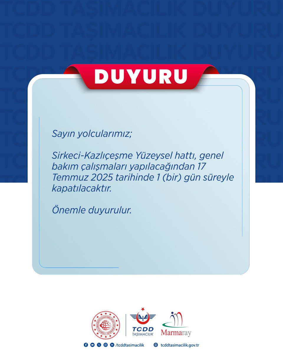 Sayın yolcularımız;

Sirkeci-Kazlıçeşme Yüzeysel hattı, genel bakım çalışmaları yapılacağından 17 Temmuz 2025 tarihinde 1 (bir) gün süreyle kapatılacaktır. 

Önemle duyurulur.