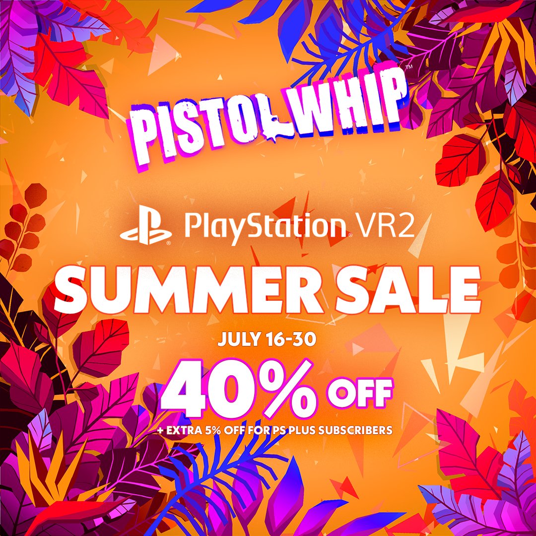 PistolWhipVR's tweet image. 📢 PS VR2 Heroes
Save 40% (and an extra 5% off for PS Plus subscribers!) on Pistol Whip in the PlayStation VR2 Summer Sale until July 30th 🎯
Enter your Action Hero era
➡️ pwvr.net/3TG5DVt