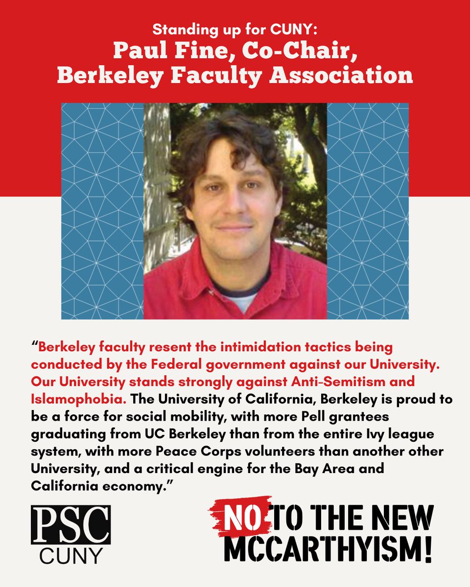 PSC_CUNY's tweet image. "Berkeley faculty resent the intimidation tactics being conducted by the Federal government against our University. Our University stands strongly against Anti-Semitism and Islamophobia." -- Paul Fine, Co-Chair, Berkeley Faculty Association - BFA #HandsOffHigherEd