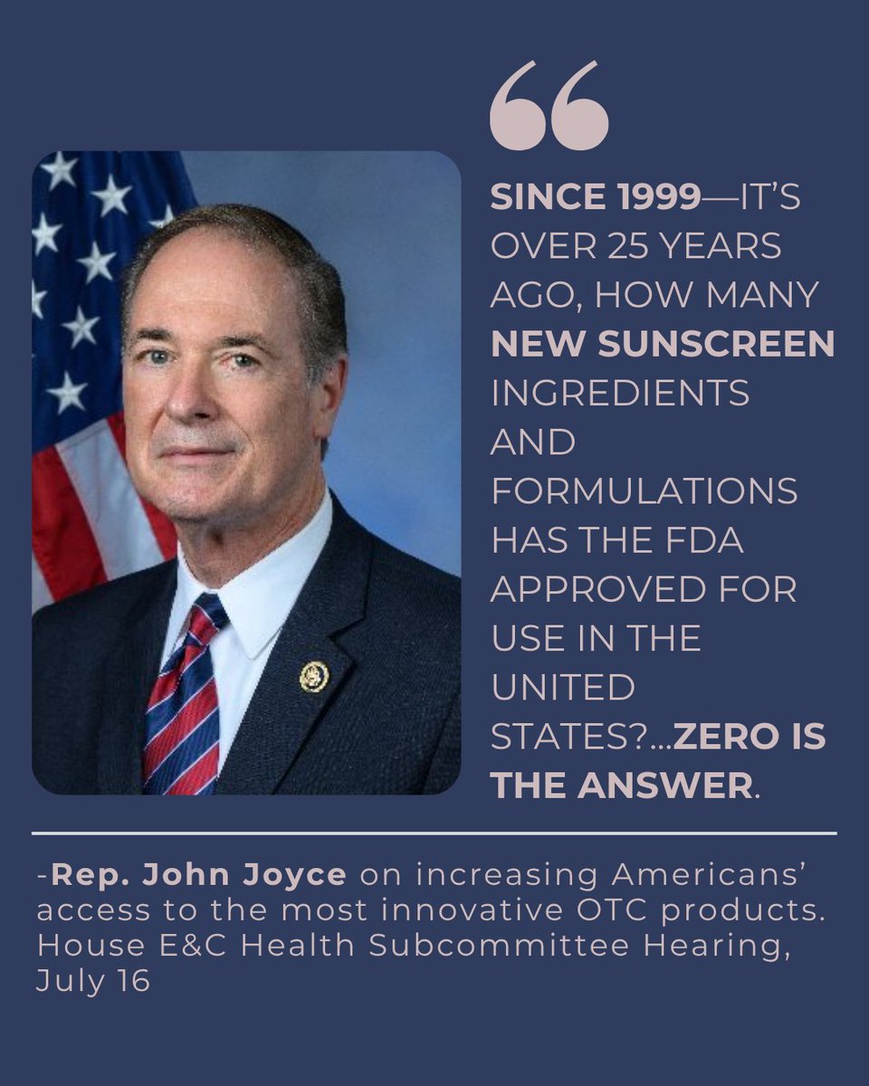 CHPA's tweet image. At today’s @HouseCommerce Health Subcommittee hearing on #OMUFA reauthorization, we were thankful @RepJohnJoyce underscored the urgency of passing the Safe Sunscreen Standards Act, a bipartisan effort that would ultimately bring new sunscreen products to the U.S. market. As a…