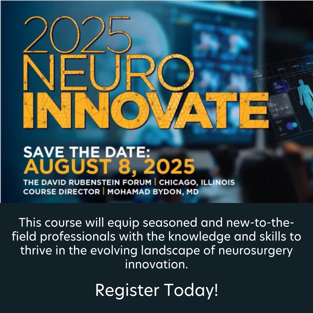 CNS_Update's tweet image. Register today for the 2025 Neuro Innovate Course, endorsed by the CNS! Created by course director Mohamad Bydon, this unique educational opportunity will run August 8 in Chicago, Illinois. Check out the agenda and register now: bit.ly/4kLEI6C
#CNSInnovation…