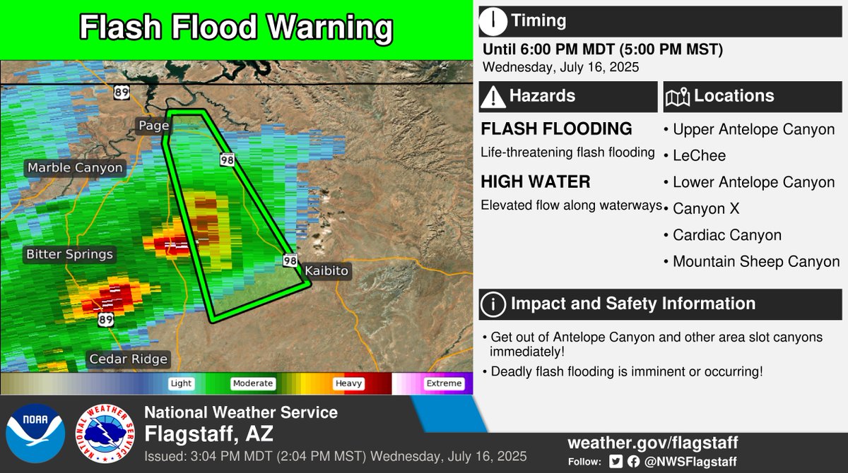 NWSFlagstaff's tweet image. ⚠️ Flash Flood Warning ⚠️ in effect until 6:00 PM MDT (5:00 PM MST) for portions of Coconino County.
This includes Upper Antelope Canyon, LeChee, Lower Antelope Canyon, Canyon X, Cardiac Canyon, and Mountain Sheep Canyon. More info: weather.gov/fgz/wwa?wfo=KF…. #azwx