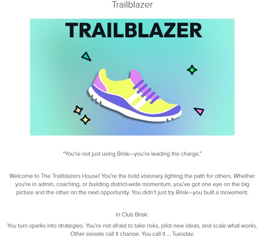Excited to be a Trailblazer (I feel seen 😉) - Which Club Brisk House Do You Belong In? tryinteract.com/share/quiz/687…