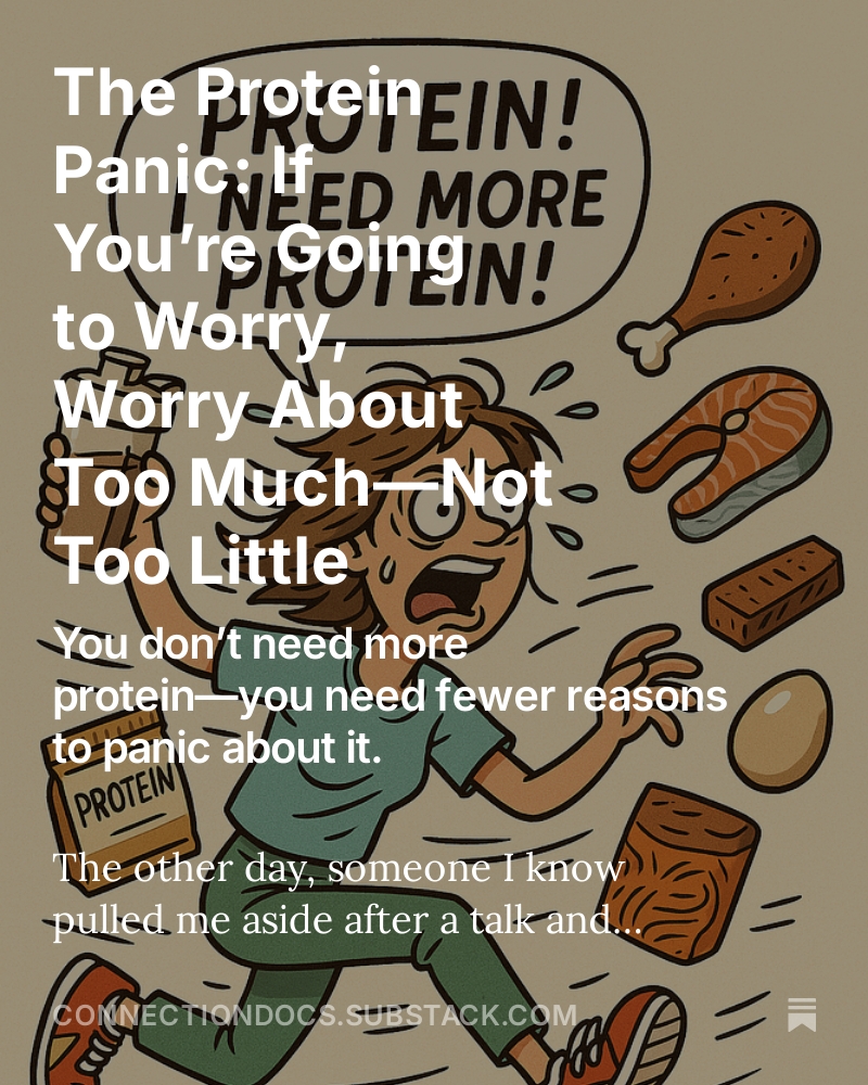 connectiondocs's tweet image. We don’t count our breaths to make sure we’re getting enough oxygen.
So why are we counting protein grams like our lives depend on it?
connectiondocs.substack.com/p/the-protein-…