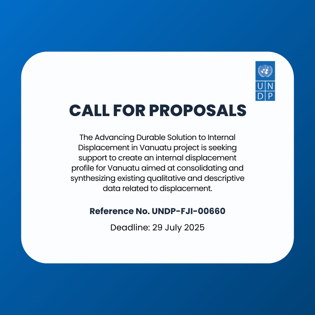 UNDP_Pacific's tweet image. The Advancing Durable Solutions to Internal Displacement in Vanuatu project is seeking proposals to develop a comprehensive Internal Displacement Profile in Vanuatu.
For more details, visit UNDP Procurement Notice: zurl.co/ZwKx3 & UNGM Notice: zurl.co/iRWk2