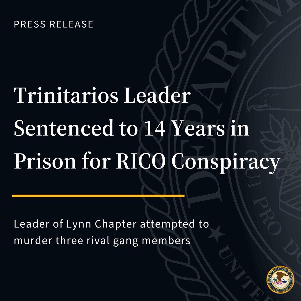DMAnews1's tweet image. Former leader, or “Primera,” of the Lynn Chapter of the Trinitarios gang sentenced to 14 years in prison for RICO conspiracy, including the attempted murder of rival gang members that left two victims with life-threatening injuries.
READ: justice.gov/usao-ma/pr/tri…