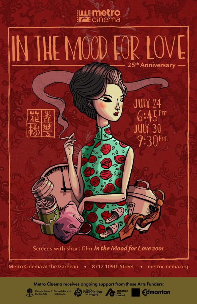 Screenings added!

IN THE MOOD FOR LOVE - 25th Anniversary
⁠
Poster created by Jan Xu
⁠
Screening:⁠
July 24 at 6:45 pm
July 30 at 9:30 pm
⁠
metrocinema.org/production/in-…