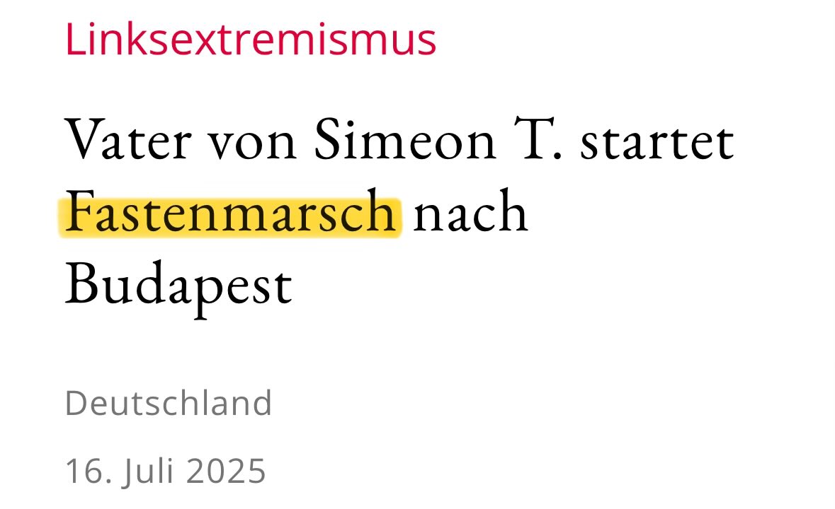 Jetzt der Alte auch noch.

Der Vater will hungernd zu Fuss nach Budapest marschieren, um gegen die Haftbedingungen seines missratenen Sohnes zu protestieren.