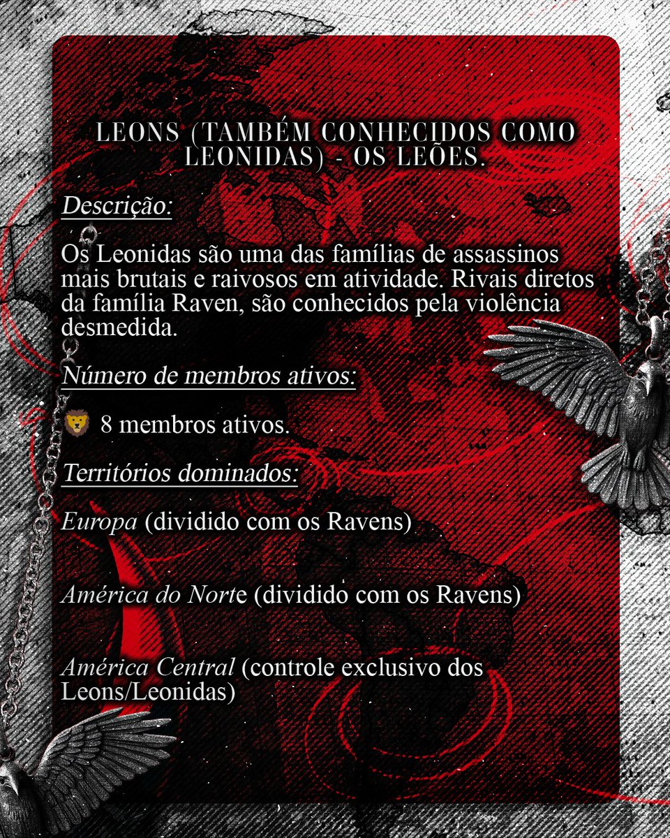 No universo de O Toque Letal do Corvo, não é apenas o Clã Raven que existe. Há outras quatro famílias de assassinos, cada um com suas próprias regras, códigos de honra (ou ausência deles) e
território.
Vou apresentá-las para vocês.

Qual delas você iria ingressar? 🔪