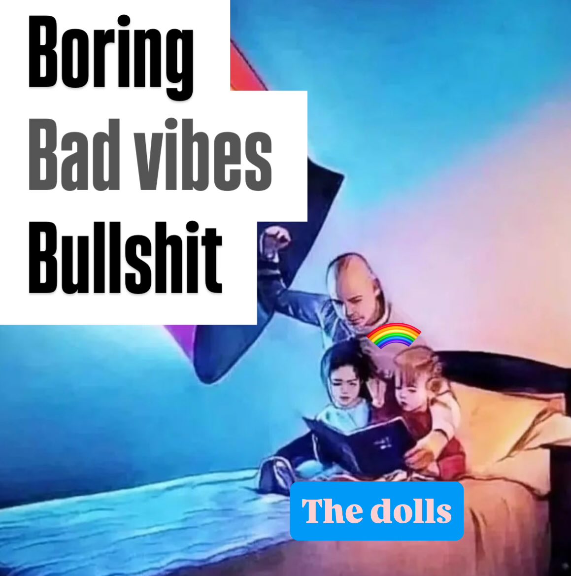 Besides physical safety, the most important thing we most protect the dolls from is whatever the fuck sis het people is going through