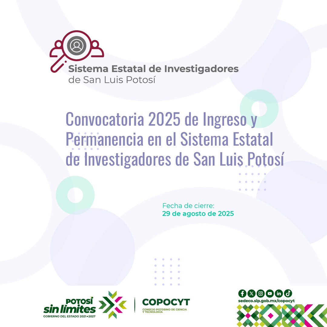 COPOCYT's tweet image. Abierta Convocatoria 2025 de Ingreso y Permanencia en el SEI en el estado de San Luis Potosí
Consulta la Convocatoria en:
sedeco.slp.gob.mx/copocyt/convoc…
Fecha límite de registro: 29 de agosto de 2025.