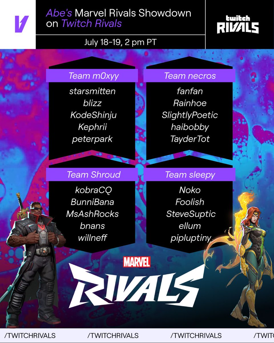 From flying fists to photon blasts, the squad is stacked! 🔥

Our captains have drafted their teams and are ready to strike! Catch them in the Marvel Rivals Showdown! 🦸‍♂️

🗓️ July 18-19, 2pm PT
📍<a href="/BaboAbe/">Abe</a>'s <a href="/MarvelRivals/">Marvel Rivals</a> Showdown on Twitch Rivals.
📺 /TwitchRivals