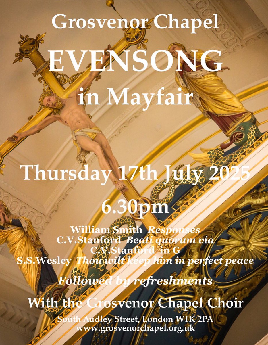splcoleman's tweet image. This Thursday (17th) at 6.30pm - the last Choral Evensong at Grosvenor Chapel before the summer break. Followed by refreshments. Please join us! @ChoralEvensong @choralwork @prayerbook_soc