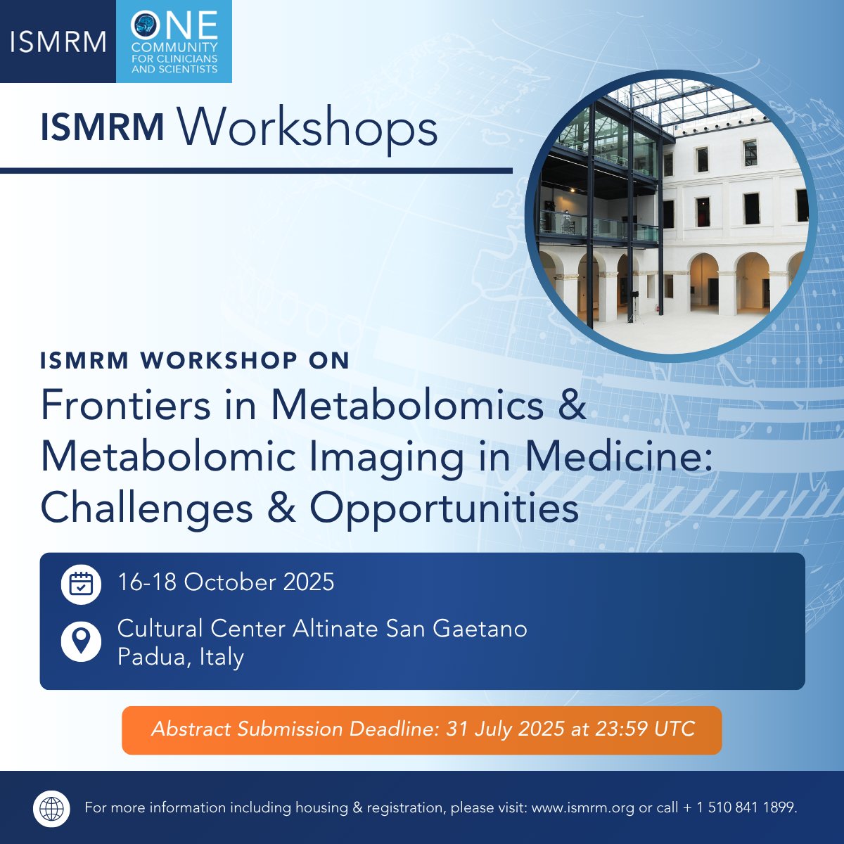 ISMRM's tweet image. WORKSHOP WEDNESDAY
Prepare your abstract for the ISMRM Workshop on Frontiers in Metabolomics & Metabolomic Imaging in Medicine: Challenges & Opportunities
Abstract deadline: 31 July 2025
Learn more: ow.ly/mxzM50Wncsg
#ISMRM #ISMRT #MRI #MedicalImaging #MagneticResonance
