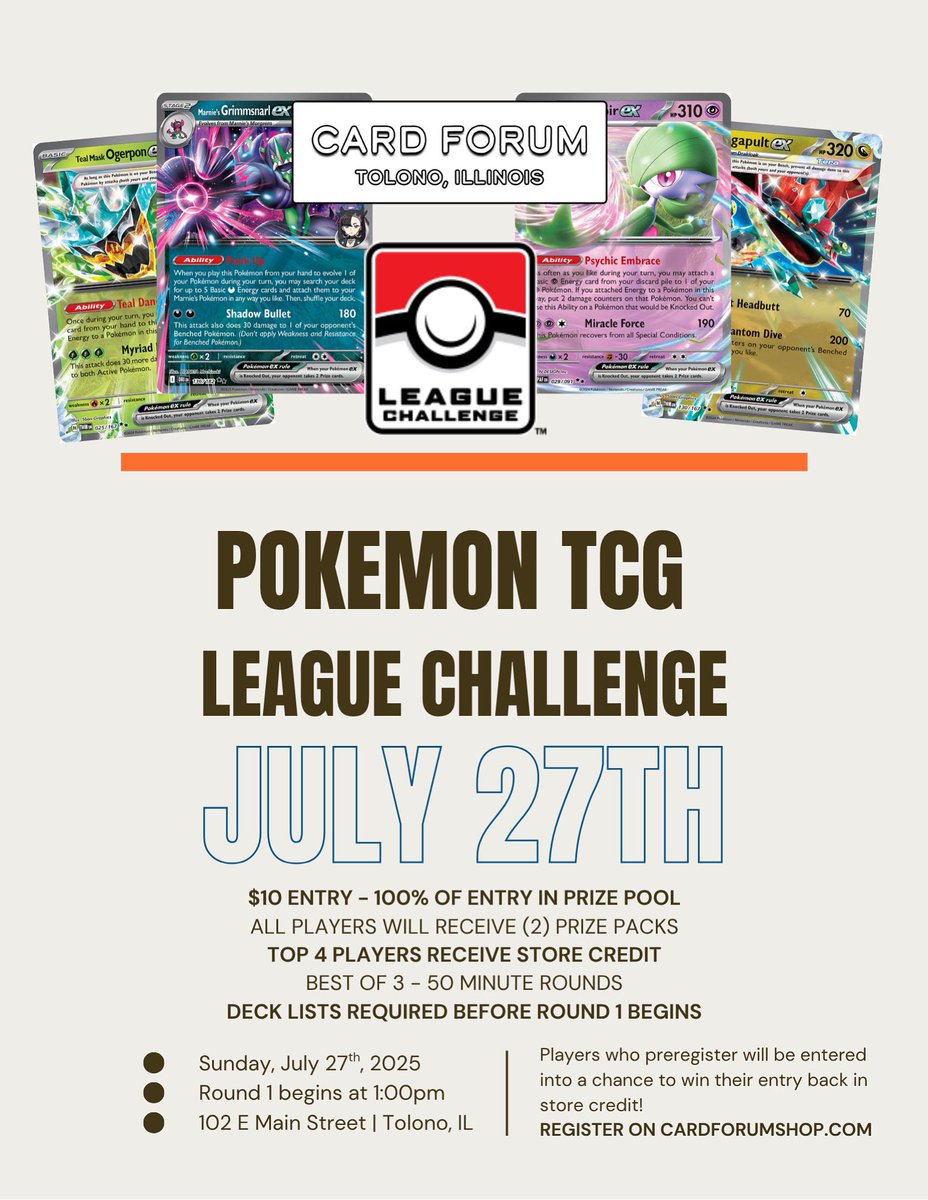 Monthly League Challenge at Card Forum!!

$10, all of entry goes back into the prize pool for the Top 4 finishers (store credit)

Preregister early for a chance to get $10 in store credit!

All players will get (2) prize packs for entering