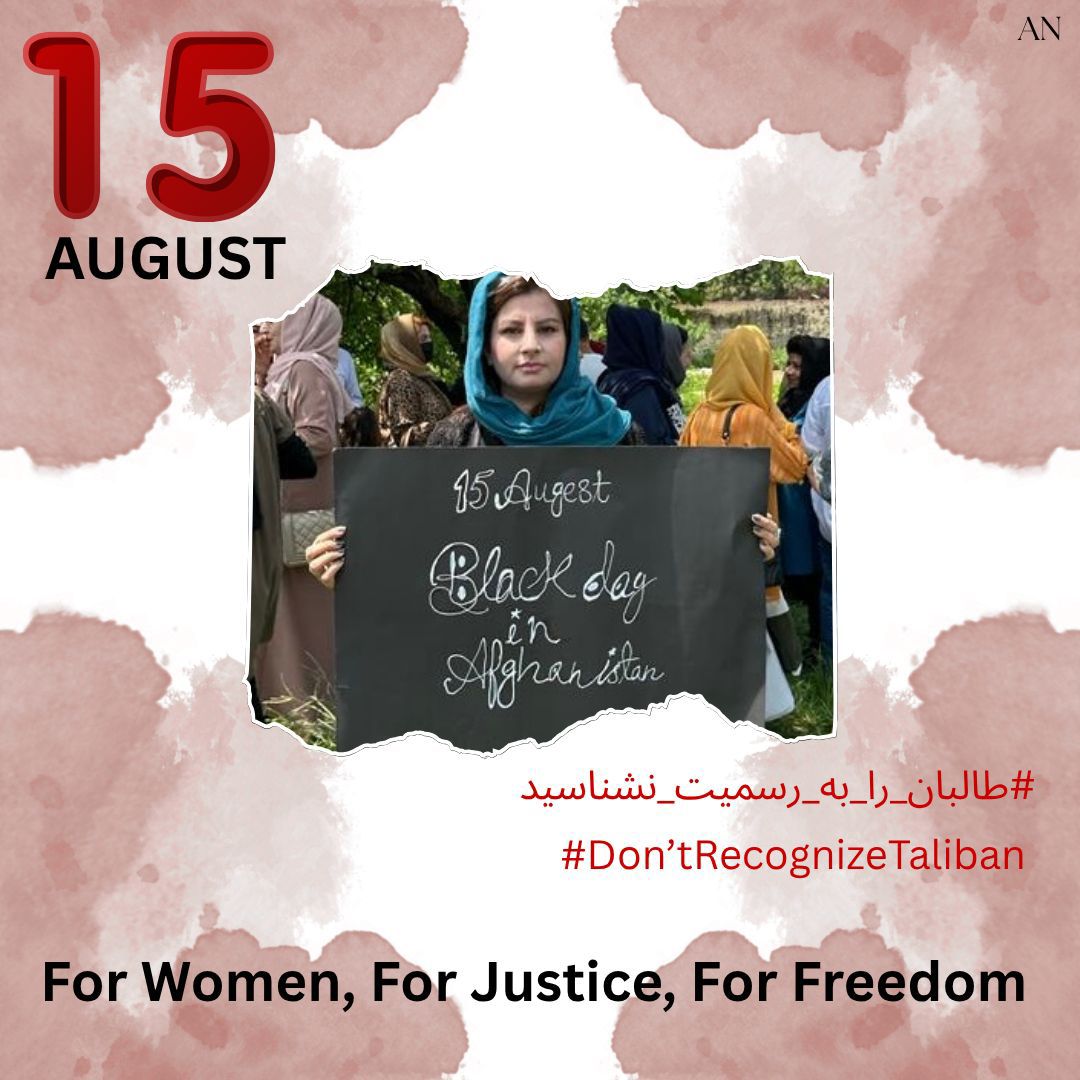 ZohraAkhtari's tweet image. فراخوان جهانی: تظاهرات ۱۵ آگوست
طالبان را به رسمیت نشناسید
از همه شهروندان افغانستان و حامیان حقوق بشر در جهان دعوت میشود در ۱۵ آگوست با برگزاری تظاهرات، مخالفت خود را با مشروعیتبخشی به طالبان اعلام کنند.
#طالبان_را_به_رسمیت_نشناسید
#DoNotRecognizeTaliban
